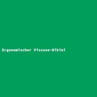 Ergonomischer Viscose-Bikini