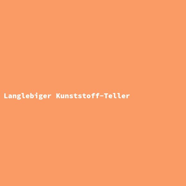 Langlebiger Kunststoff-Teller